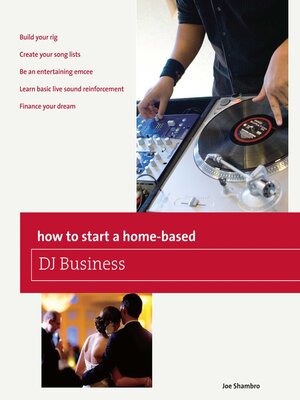 cover image of How to Start a Home-based DJ Business